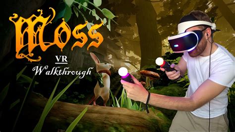Moss Vr Full Game Walkthrough Including All 3 Trials With Hunter