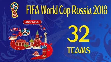 final 32 qualified teams for fifa world cup 2018 who will light up the 2018 fifa world cup