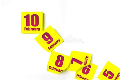 February 10th Day 10 Of Month Calendar Date Many Yellow Sheet Of The