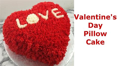 Heart Cake Idea Valentines Day Cake Heart Pillow Cake Youtube
