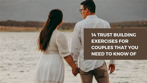 14 Trust Building Exercises For Couples