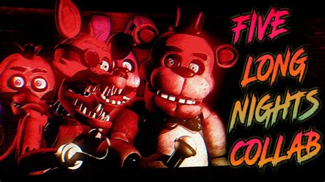 Fnaf Collab Five Long Nights Jt Music Youtube