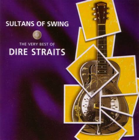 Sultans Of Swing The Very Best Of Dire Straits Discogs