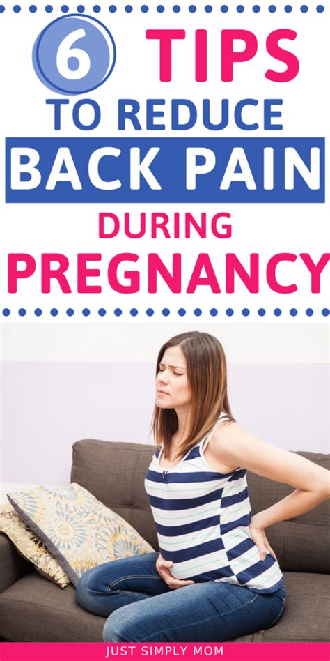 6 Tips To Reduce Back Pain During Pregnancy Just Simply Mom