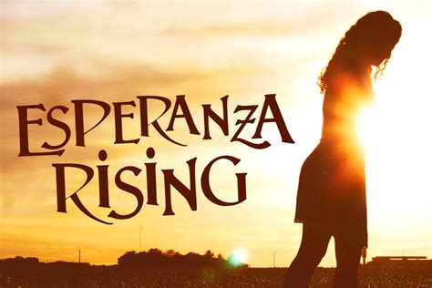Esperanza Rising - Teatro Visión