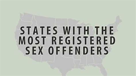 States With The Most Registered Sex Offenders