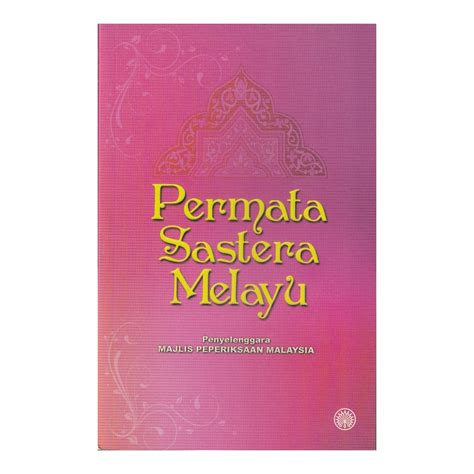 Permata Sastera Melayu Buku Teks Tingkatan 6 Stpm Buku Teks Dbp