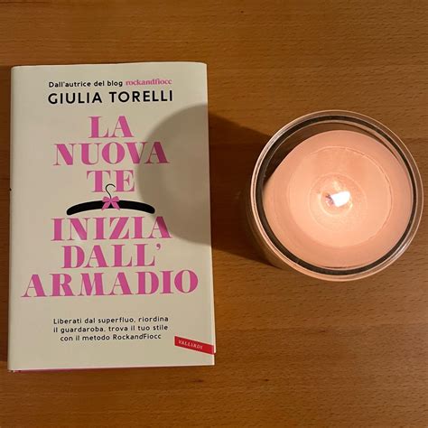Giulia Torelli La Nuova Te Inizia Dal Tuo Armadio Reviews Abillion