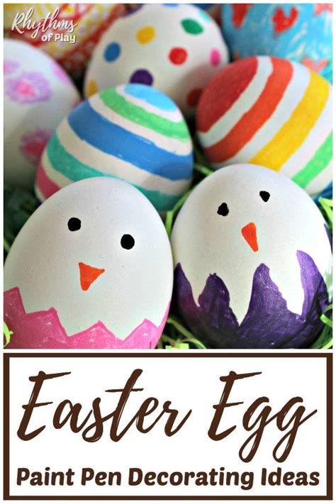 Paint Pen Easter Egg Decorating Ideas Easter Egg Decorating Easter