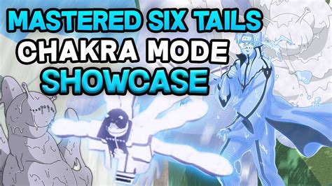 Mastered 6 Tails Chakra Mode Showcase In Shinobi Life 2 Youtube