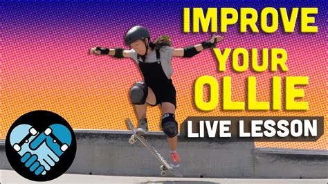 Ollie Help For Beginner Skateboarders Live Lesson Proper Foot