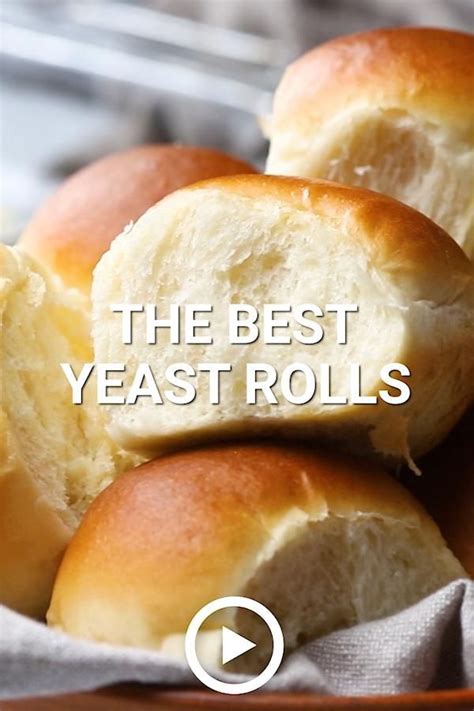 the best yeast rolls [video] recipe [video] best yeast rolls homemade dinner rolls