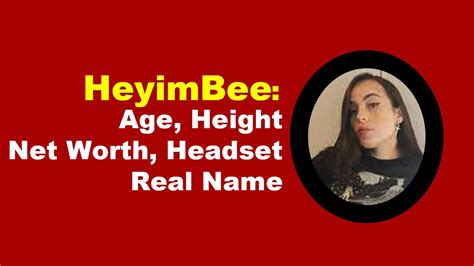 Heyimbee Real Name Age Height From Dating Headset