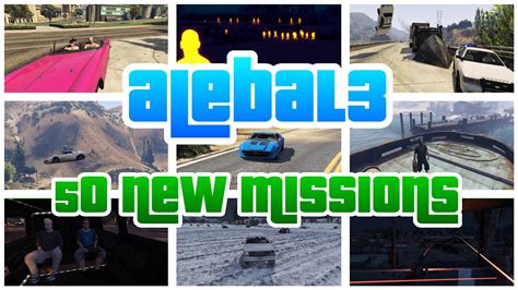 Alebal3 Missions Pack 50 New Missions Mission Maker Gta5