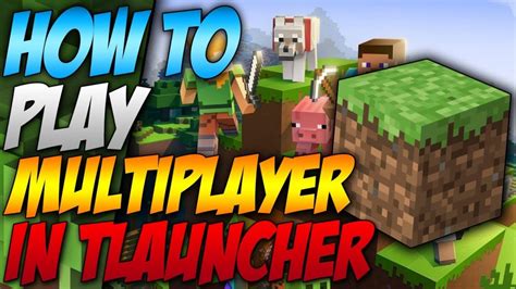 How To Play Multiplayer In Minecraft Tlauncher Servers 2021 Creepergg