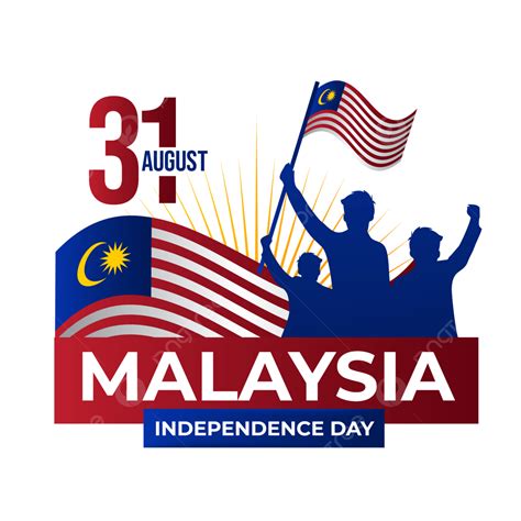 Teks Ucapan Selamat Hari Kemerdekaan Malaysia Merdeka Malaysia Merdeka Salam Pembuka PNG Dan
