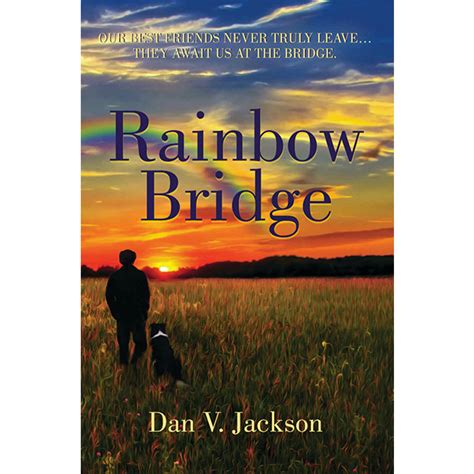 Rainbow Bridge Another Clueless Gent Book Review