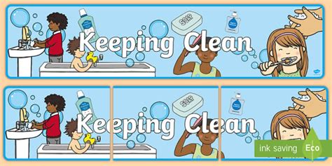 Keeping Clean Banner Teacher Made Twinkl