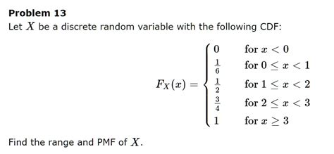 SOLVED Problem 13 Let X Be A Discrete Random Variable With The