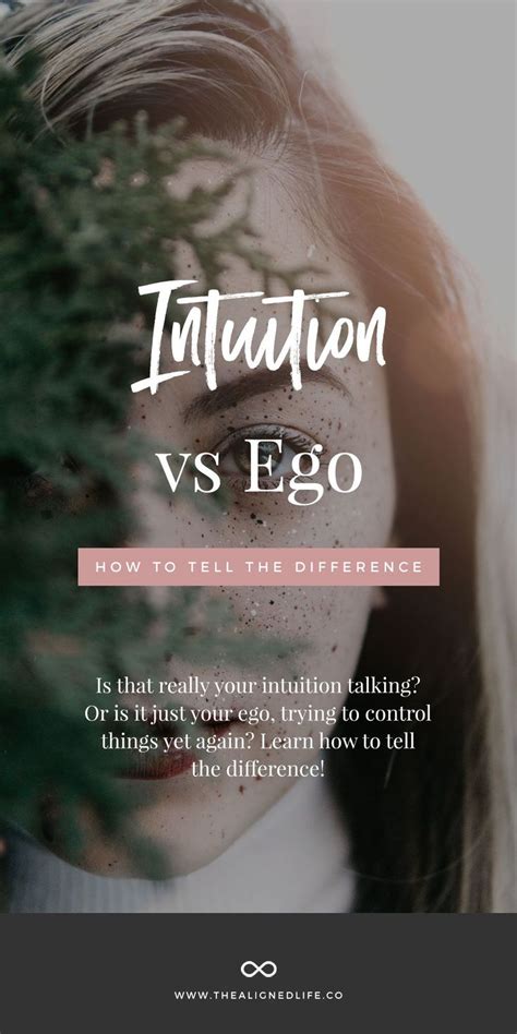 intuition vs ego how to tell the difference intuition intuition quotes ego