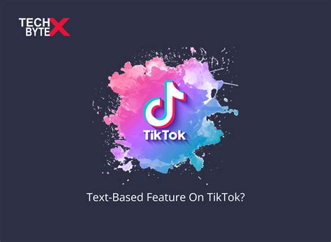 Share Your Stories via a Newly Introduced Text-Based Feature on TikTok