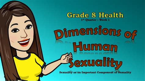 Dimensions Of Human Sexuality Grade 8 Health First Quarter Maam Cj Youtube