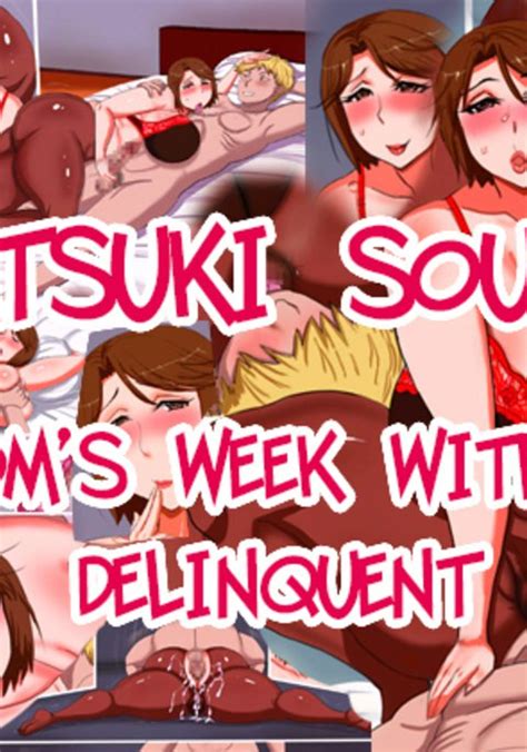 Mama To Furyou No Isshuukan Mom S Week With A Delinquent