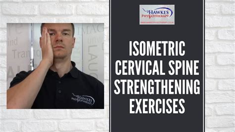 Isometric Cervical Spine Strengthening Exercises Basic Neck