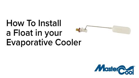 How To Install A Float In Your Evaporative Cooler Youtube