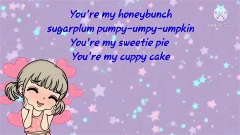 You Are My Honey Bunch Cuppy Cake Songsugar Plum Song With Lyrics
