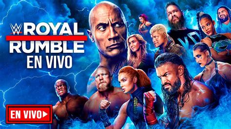 WWE Royal Rumble EN VIVO Narración En Español Latino Cobertura y Resultados YouTube