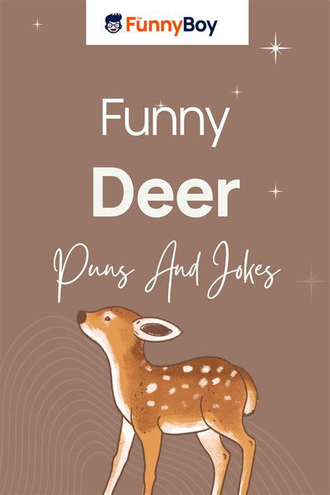 257 Deer Puns That You Will Surely Be Fawn D Of Burbankidscom