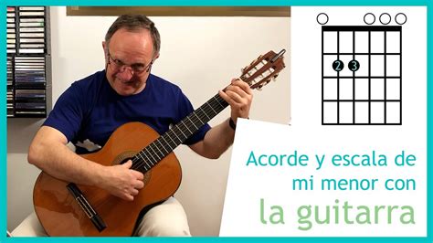 🎸 Acorde Em Y Escala De Mi Menor Con La Guitarra Youtube