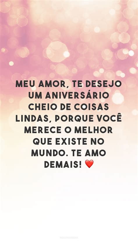 40 Frases De Aniversário Para Namorada Que Mostram Todo Seu Amor