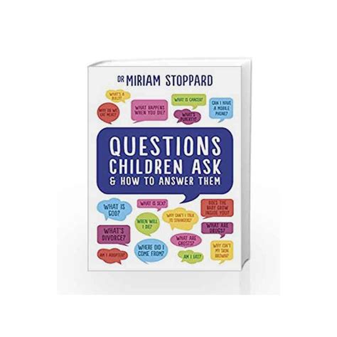 Questions Children Ask And How To Answer Them By Miriam Stoppard Buy
