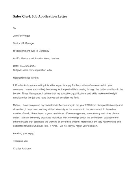 Brilliant example job application letters you can use when applying for any job! Sales Clerk Job Application Letter | Templates at allbusinesstemplates.com