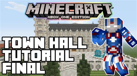 Minecraft Xbox One Town Hall Tutorial Final Xboxpspcpe Youtube