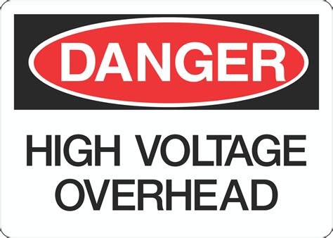 Danger Sign High Voltage Overhead 5s Supplies Llc