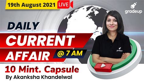 19th August 2021 Current Affairs Daily Current Affairs Akanksha