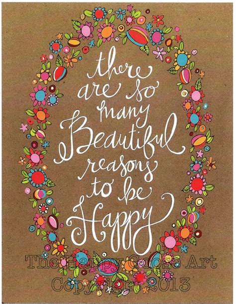 There Are So Many Beautiful Reasons To Be Happy Print 2100 Via