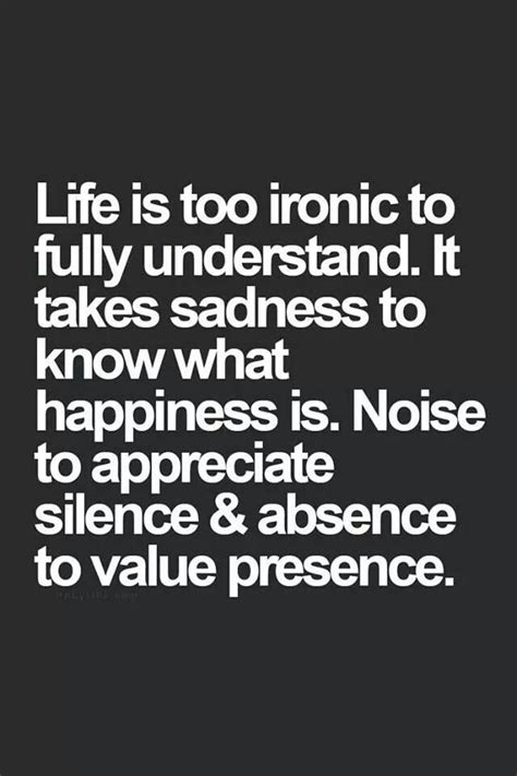 Enjoy reading and share 54 famous quotes about how ironic life is with everyone. life is too ironic... | Life quotes, Inspirational quotes, Inspirational words