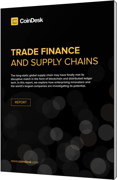 CoinDesk Releases 'Trade Finance and Supply Chains' Report - CoinDesk | Trade finance, Finance ...