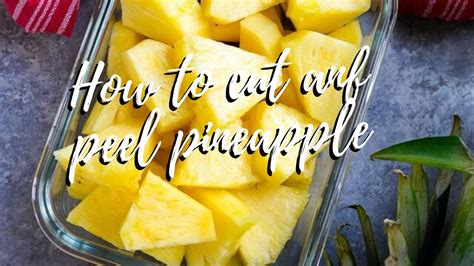 How To Peel And Cut A Pineapple Youtube