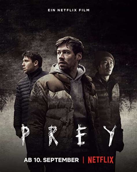 Prey 2021 Reviews And Overview Of Netflix Survival Thriller Movies