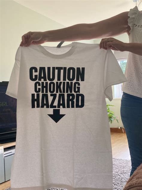 Caution Choking Hazard T Shirt Love Art Usa