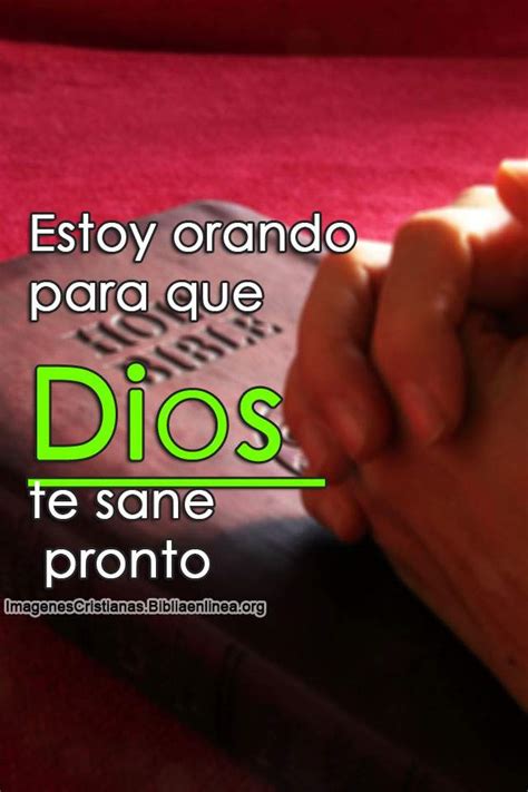 ✅ ¿cómo orar para que un enfermo sane? Frases y Palabras para un enfermo: Dios te sane pronto ...