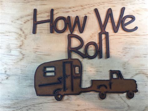 How We Roll Sign