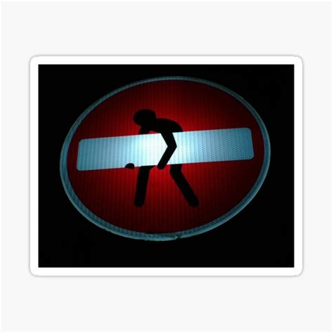 Funny Street Sign Art Sticker For Sale By Timelessart4u Redbubble