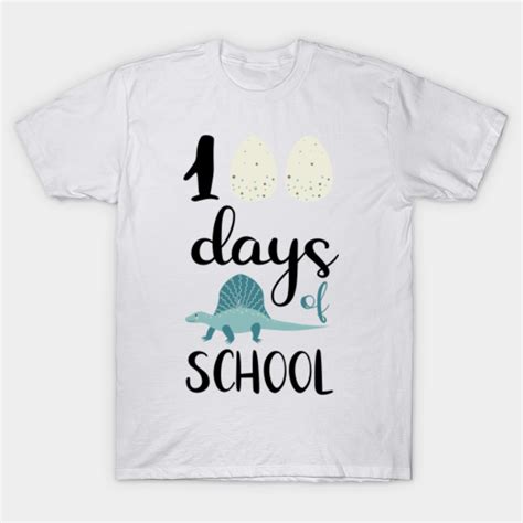100 Days Of School Dinosaur 100 Days Of School Dinosaur T Shirt