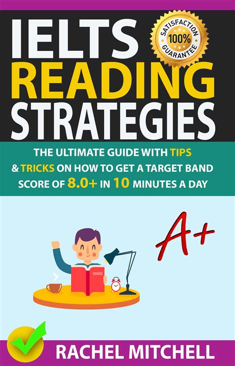 Ielts Reading Strategies The Ultimate Guide With Tips And Tricks On